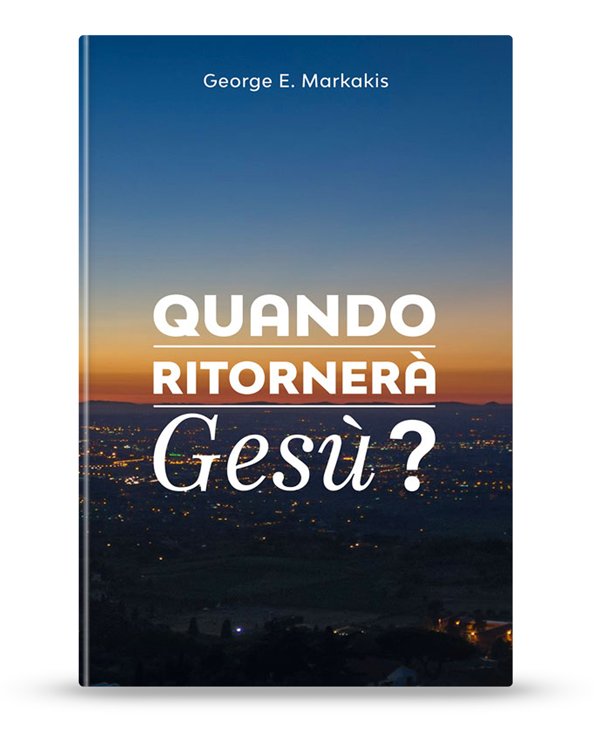 Quando ritornerà Gesù?