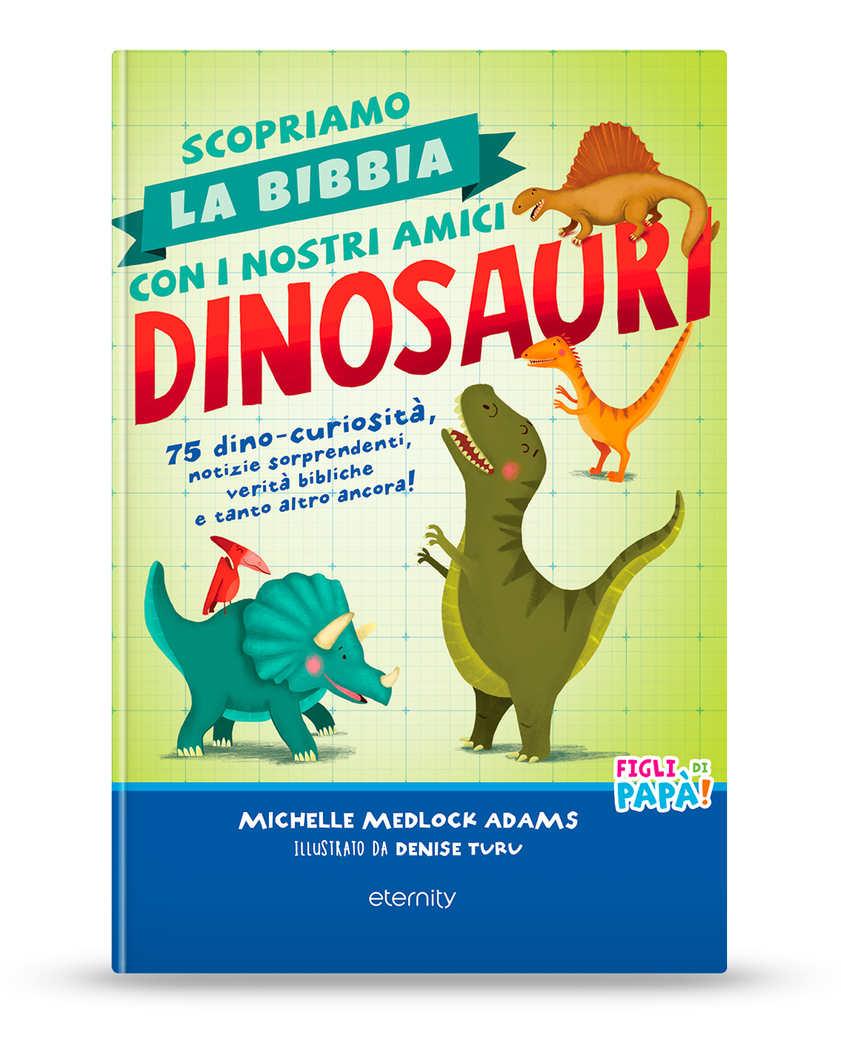 Scopriamo la Bibbia con i nostri amici dinosauri