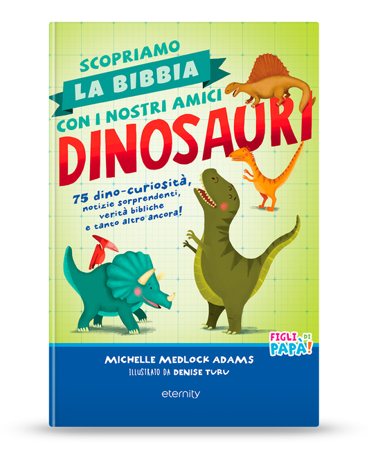 Scopriamo la Bibbia con i nostri amici dinosauri