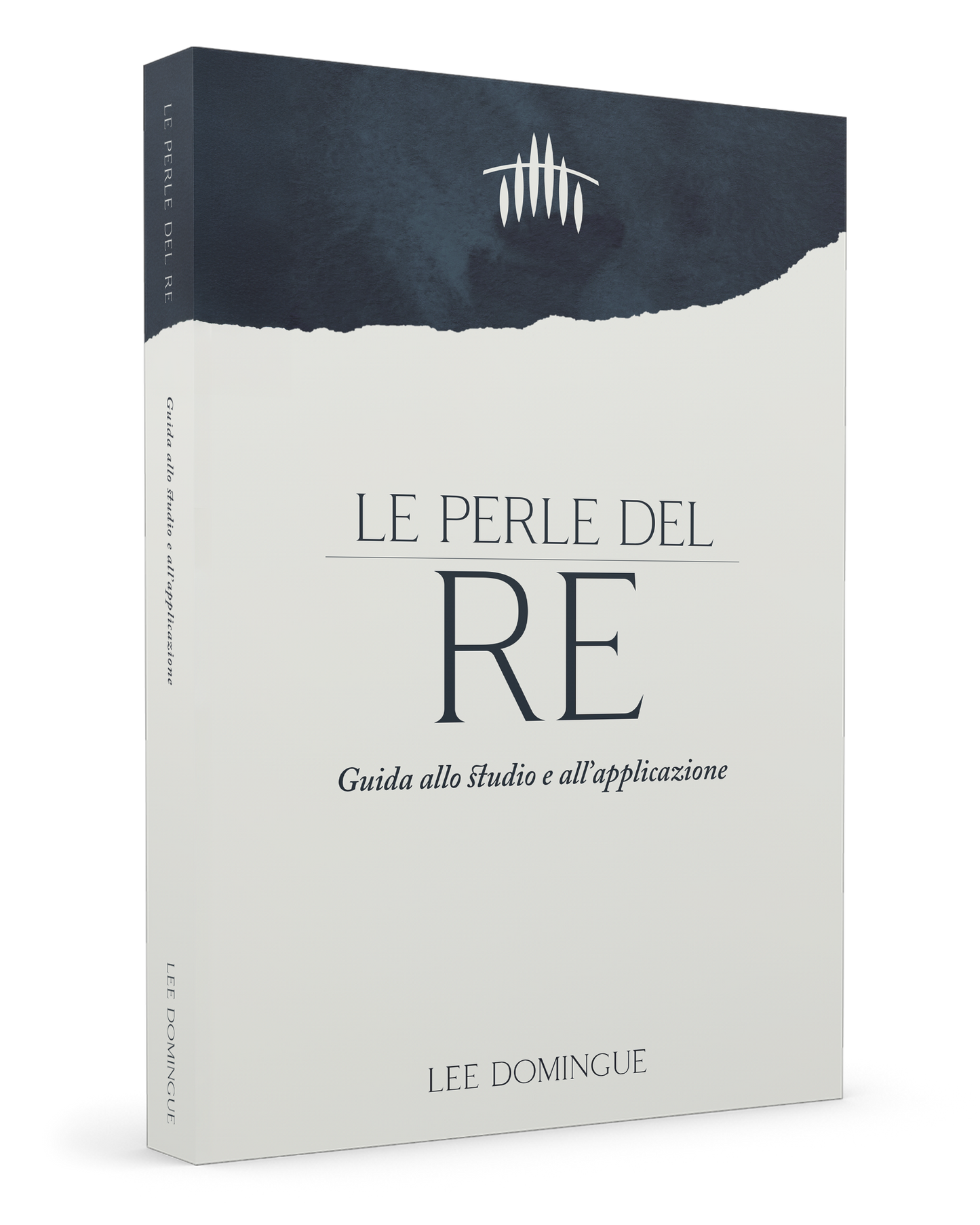 Le perle del re. Guida allo studio e all'applicazione